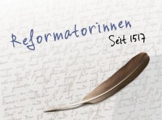 Grafik mit Schriftzug Reformatorinnen